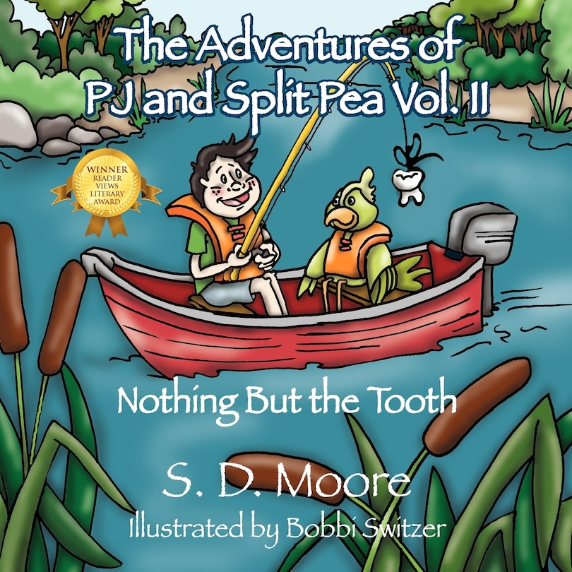 The Adventures Of Pj And Split Pea Vol. Ii: Nothing But The Tooth
