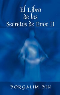 Front cover_El Libro de los Secretos de Enoc II