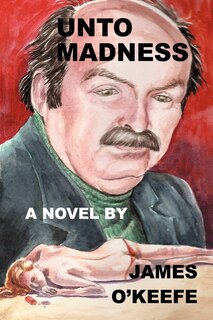 Front cover_Unto Madness
