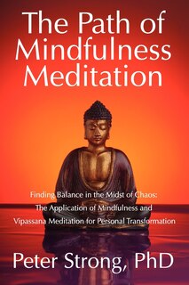 Front cover_The Path of Mindfulness Meditation