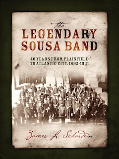 Front cover_The Legendary Sousa Band