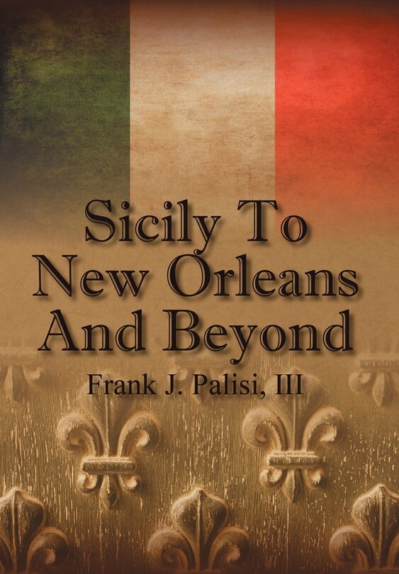 Front cover_Sicily to New Orleans and Beyond