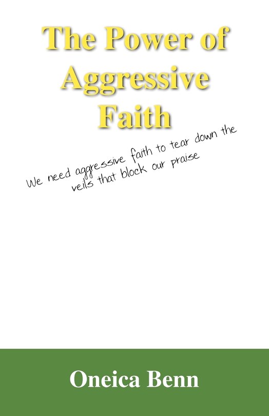 Couverture_The Power Of Aggressive Faith