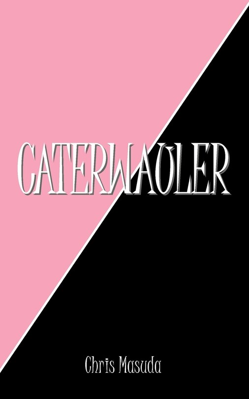 Front cover_Caterwauler