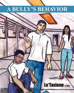 Front cover_A Bully's Behavior