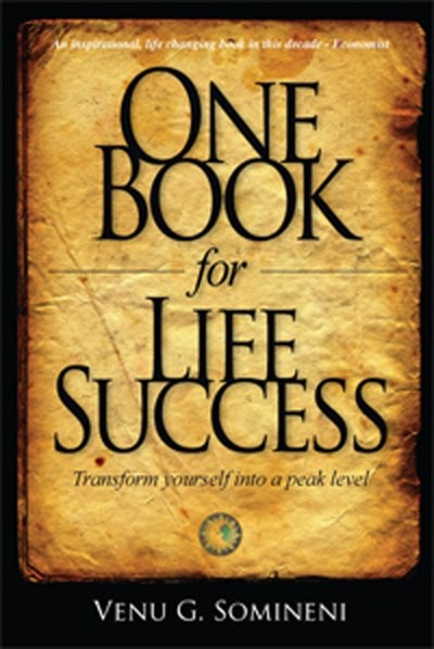 One Book For Life Success: Tranform Yourself To The Next Level