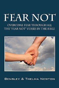 Fear Not: Overcome fear through ALL the Fear Not verses in the Bible