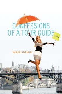 Couverture_Confessions Of A Tour Guide