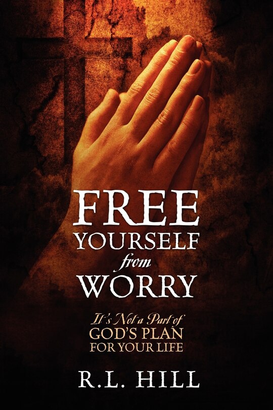 Free Yourself From Worry