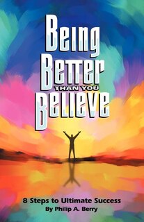 Front cover_Being Better Than You Believe