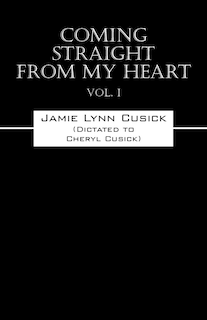 Front cover_Coming Straight From My Heart Vol. I