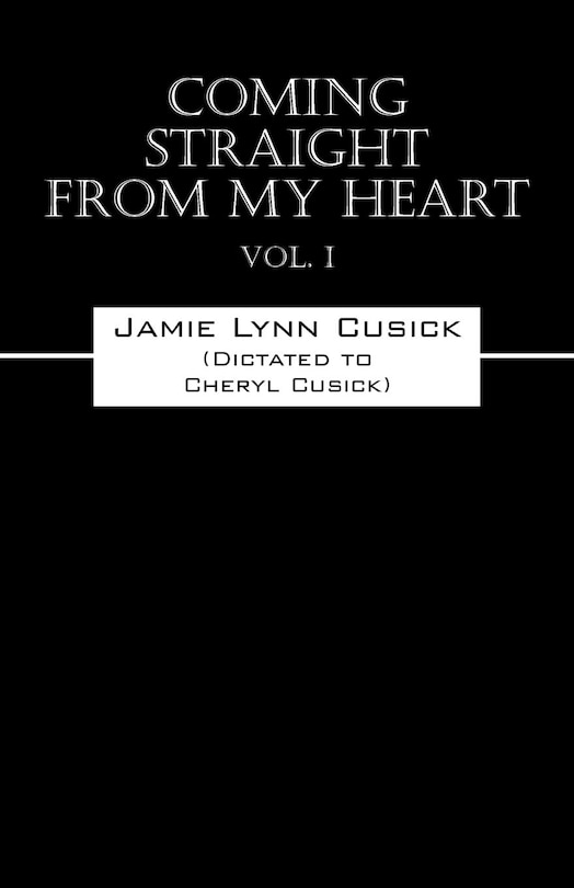 Front cover_Coming Straight From My Heart Vol. I