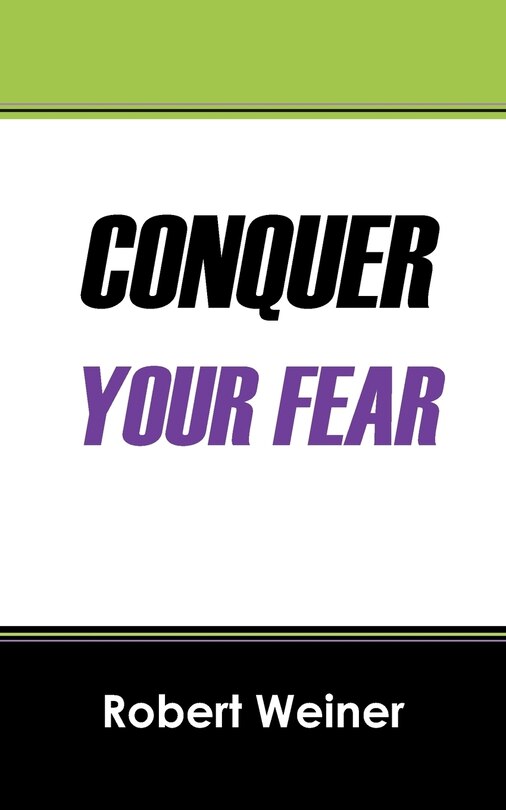 Front cover_Conquer Your Fear
