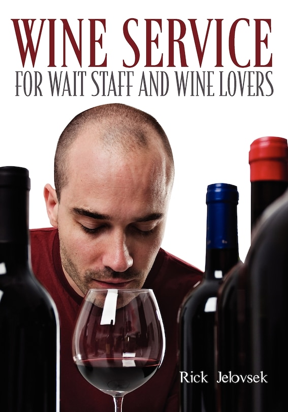 Couverture_Wine Service For Wait Staff And Wine Lovers