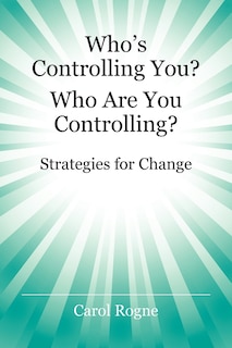 Couverture_Who's Controlling You? Who Are You Controlling? - Strategies For Change