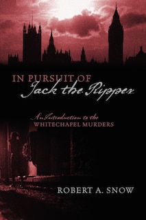 Front cover_In Pursuit Of Jack The Ripper