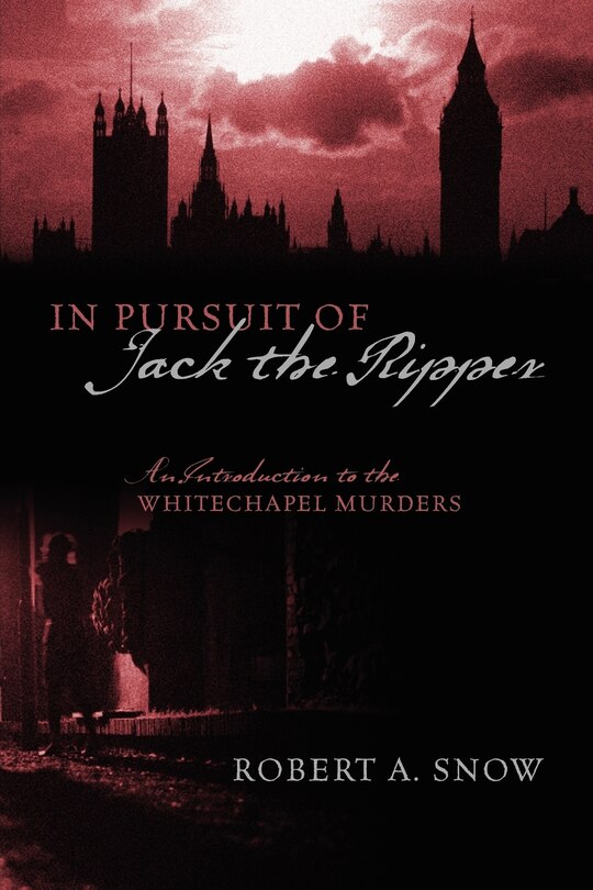 Front cover_In Pursuit Of Jack The Ripper
