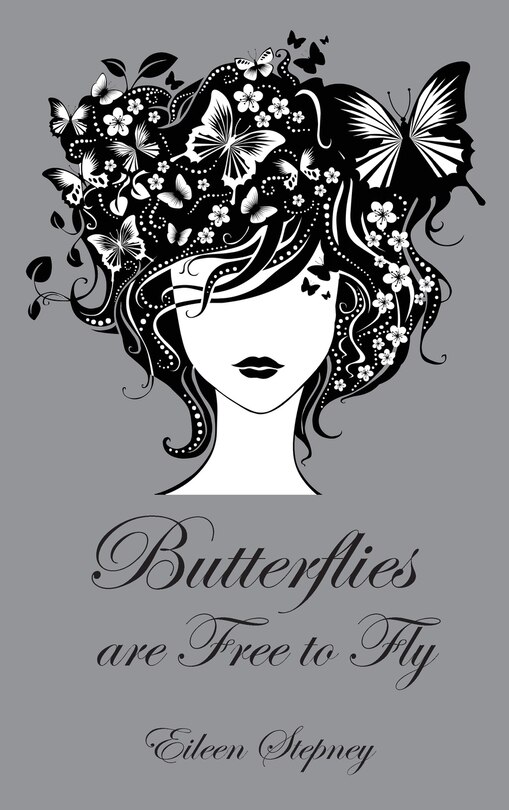 Front cover_Butterflies Are Free To Fly