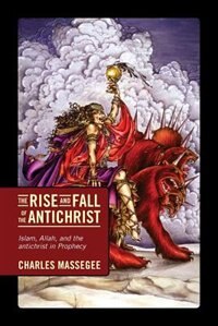 Couverture_The Rise And Fall Of The Antichrist