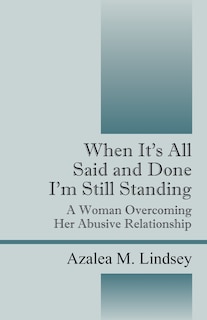 Couverture_When It's All Said And Done I'm Still Standing