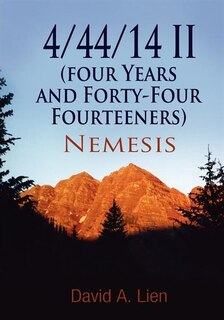 Couverture_4/44/14 Ii (four Years And Forty-four Fourteeners)
