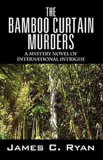 Front cover_The Bamboo Curtain Murders