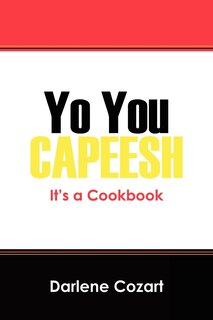 Front cover_Yo You Capeesh It's A Cookbook