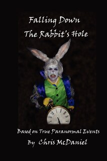 Couverture_Falling Down The Rabbit's Hole