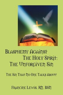 Front cover_Blasphemy Against The Holy Spirit