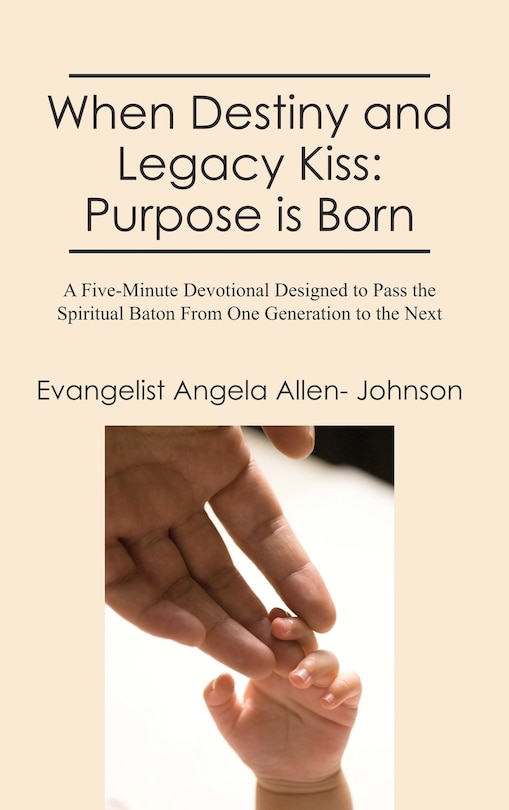 Front cover_When Destiny and Legacy Kiss