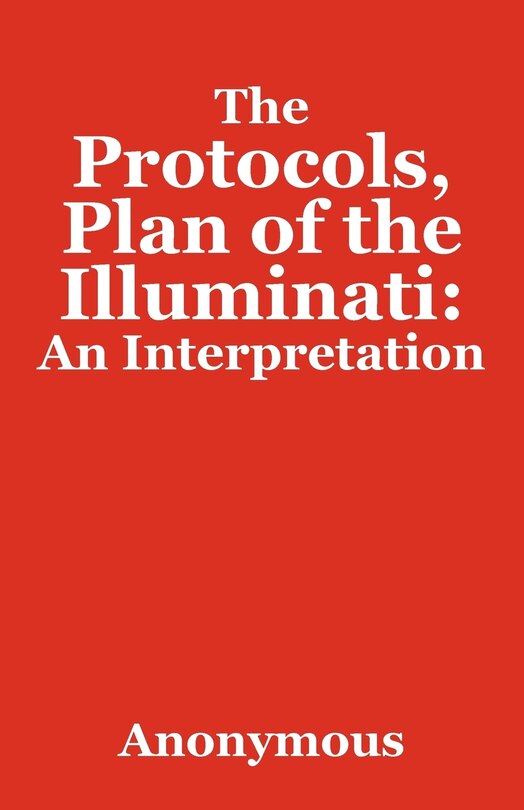 Front cover_The Protocols, Plan Of The Illuminati