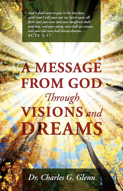 A Message From God Through Visions And Dreams