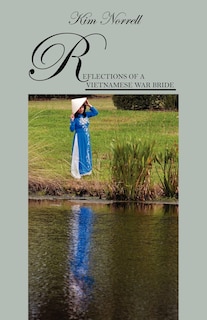 Front cover_Reflections Of A Vietnamese War Bride