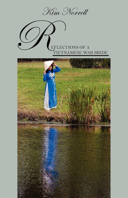 Front cover_Reflections Of A Vietnamese War Bride