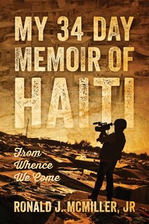 Couverture_My 34 Day Memoir Of Haiti