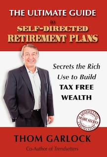 Front cover_The Ultimate Guide To Self-directed Retirement Plans