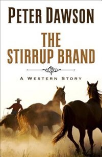 The Stirrup Brand: A Western Story(Large Print)