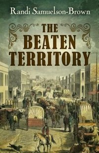 The Beaten Territory: (Large  Print)