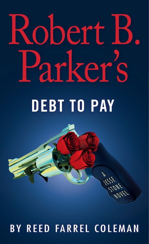 Front cover_Robert B. Parker's Debt To Pay