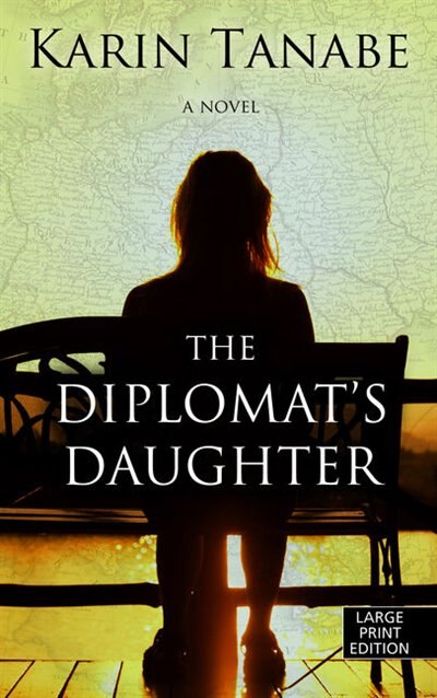 The Diplomat's Daughter: (Large  Print)