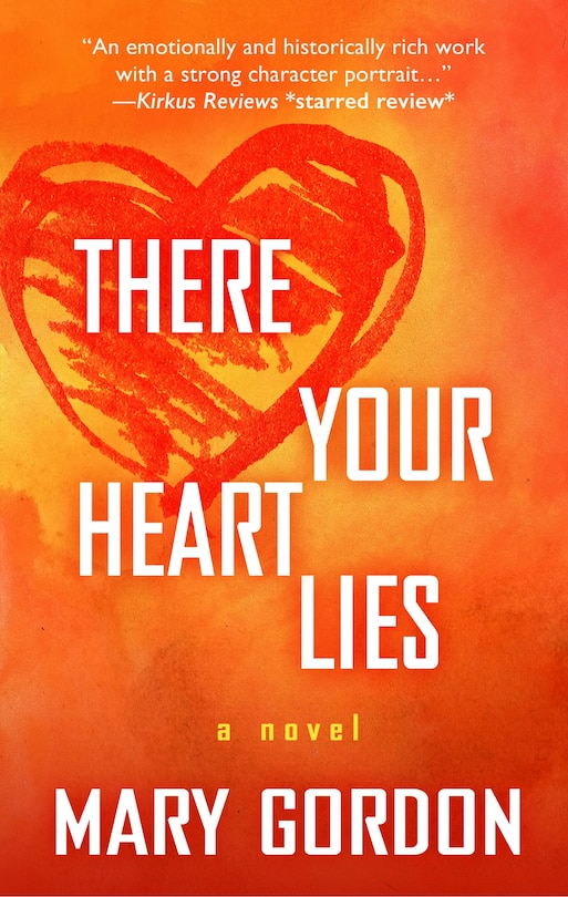 Front cover_There Your Heart Lies