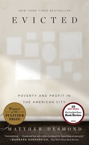 Evicted: Poverty And Profit In The American City