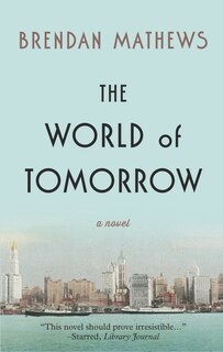 The World Of Tomorrow: (Large  Print)