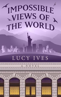 Impossible Views Of The World: (Large  Print)