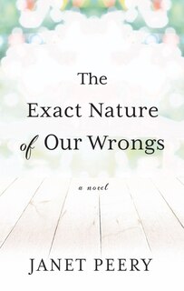 Front cover_The Exact Nature of Our Wrongs