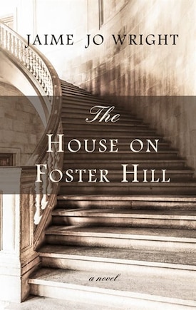 The House On Foster Hill: (Large  Print)