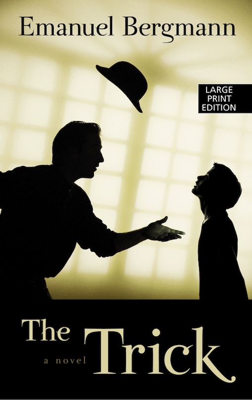 The Trick: (Large  Print)