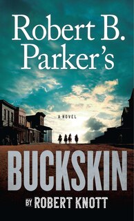 Robert B. Parker's Buckskin