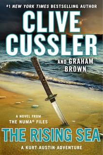 The Rising Sea: A Novel From The Numa® Files