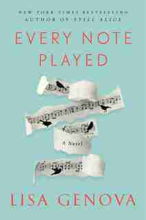 Every Note Played: (Large Print) by Lisa Genova
